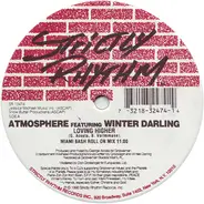 Atmosphere Featuring Winter Darling - Loving Higher