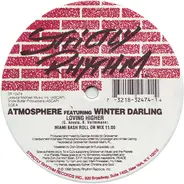 Atmosphere Featuring Winter Darling - Loving Higher