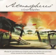 Atmospheres - Island Rhythms