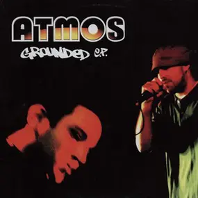 Atmos - Grounded EP