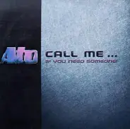 Ato - Call Me... If You Need Someone