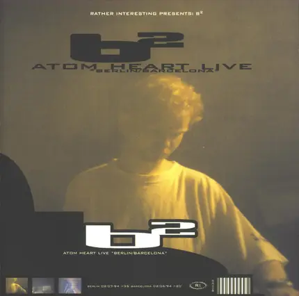 Atom Heart - b² (Atom Heart Live Berlin / Barcelona)