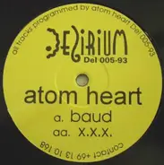 Atom Heart - Baud / XXX