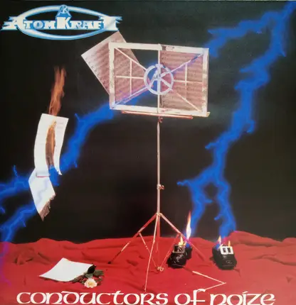 Atomkraft - Conductors Of  Noize