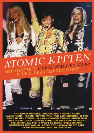 Atomic Kitten - Greatest Hits Live At Wembley Arena Plus 18 Greatest Video Hits