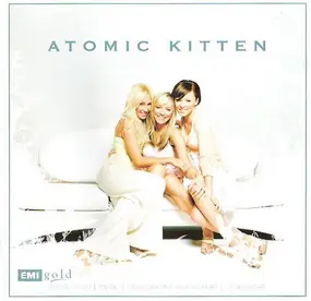 Atomic Kitten - The Collection