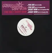 Atomic Kitten - You Are / Right Now
