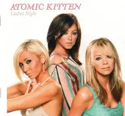 CD - Atomic Kitten - Ladies Night