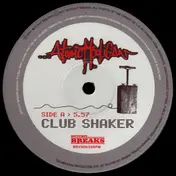 Atomic Hooligan - Club Shaker / 2001