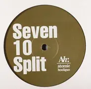 Atomic Hooligan Featuring Justine Berry - Seven 10 Split