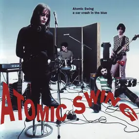 Atomic Swing - A Car Crash in the Blue
