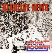 CD - Atomic Rooster - Headline News