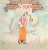 Atomic Rooster - In Hearing Of