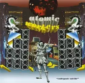 atomic workers - EMBRYONIC SUICIDE