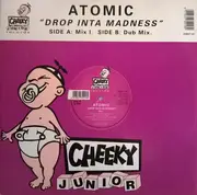 12inch Vinyl Single - Atomic - Drop Inta Madness