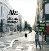 Atomic Hooligan - You Are Here: The Remixes