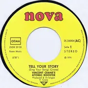 7'' - Atomic Rooster - Tell Your Story (Sing Your Song)