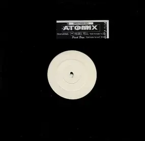 Atomix - The Future / Dont Make Me Wait