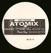 Atomix - The Future  / Don't Make Me Wait