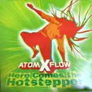 12inch Vinyl Single - Atomxflow - Here Comes The Hotstepper
