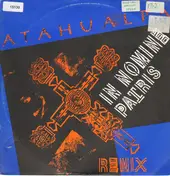 Atahualpa - In Nomine Patris (Remix)
