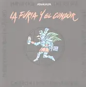 12'' - Atahualpa - La Furia Y El Condor