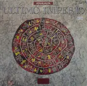 12inch Vinyl Single - Atahualpa - Ultimo Imperio