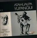 LP - Atahualpa Yupanqui - Vol. 2 - Cancion Para Pablo Neruda - Gatefold