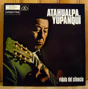 Atahualpa Yupanqui - Vidala Del Silencio