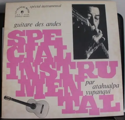 Atahualpa Yupanqui - Guitare Des Andes
