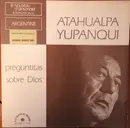 LP - Atahualpa Yupanqui - Preguntitas Sobre Dios - Gatefold