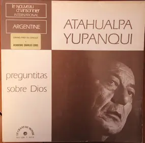 Atahualpa Yupanqui - Preguntitas Sobre Dios