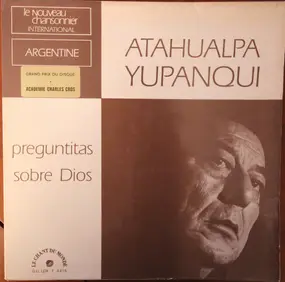 Atahualpa Yupanqui - Preguntitas Sobre Dios