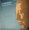Double LP - Atahualpa Yupanqui - Yupanqui - 30 Ans De Chansons - El Canto Gaucho D'Atahualpa Yupanqui - Silver Labels