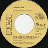 7inch Vinyl Single - Ataraxia - The Unexplained