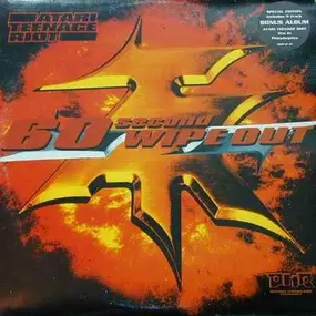 Atari Teenage Riot - 60 Second Wipe Out