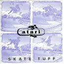 7inch Vinyl Single - Atari - Skate Tuff - EP