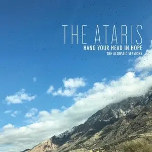 Ataris - Hang Your Head In Hope