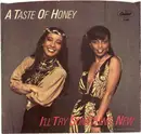 7'' - A Taste Of Honey - I'll Try Something New