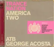 ATB - Trance Nation America Two