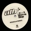 12inch Vinyl Single - Atb - I Don't Wanna Stop (Molella Remix)