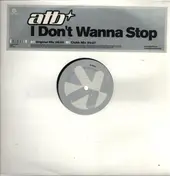 ATB - I Don't Wanna Stop