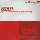 12'' - Atc - My Heart Beats Like A Drum (Dam Dam Dam)