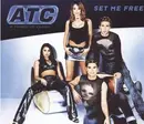 CD Single - Atc - Set Me Free