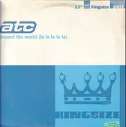 Atc - Around The World (La La La La La)