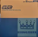 12inch Vinyl Single - Atc - Around The World (La La La La La)