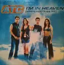 12inch Vinyl Single - Atc - I'm In Heaven (When You Kiss Me)