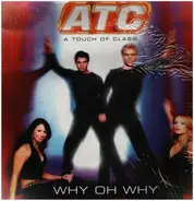 ATC - Why OH Why
