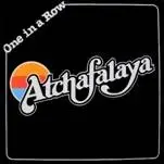 Atchafalaya - One In A Row