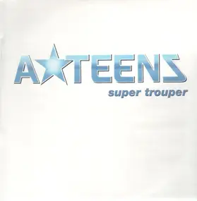 A*Teens - Super trouper